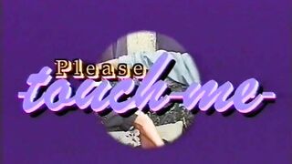 Please Touch Me Scene 2